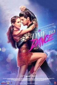 Time to Dance (2021) Hindi WEB-DL H264 AAC 1080p 720p 480p ESub