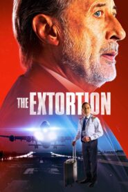 The Extortion (2023) Dual Audio [Hindi-Spanish] WEB-DL H264 AAC 1080p 720p 480p ESub