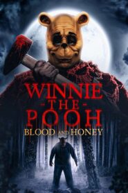 Winnie the Pooh Blood and Honey (2023) Dual Audio [Hindi-English] BluRay H264 AAC 2160p 1080p 720p 480p ESub