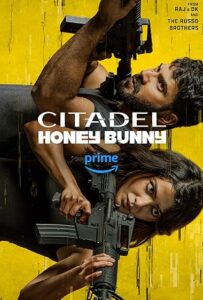 Citadel Honey Bunny (2024) S01 Hindi AMZN WEB-DL x264 & x265(HEVC) 1080p 720p 480p ESub