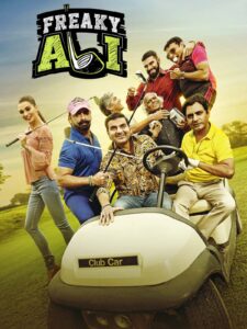 Freaky Ali (2016) Hindi Amazon WEB-DL H264 AAC 1080p 720p 480p ESub