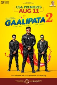 Gaalipata 2 (2022) Dual Audio [Hindi ORG-Kannada] Zee5 WEB-DL H264 AAC 4K 1080p 720p 480p ESub