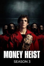 Money Heist (2019) S03 Hindi NF WEB-DL H264 AAC 1080p 720p 480p ESub