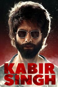 Kabir Singh (2019) Hindi WEB-DL H264 AAC 1080p 720p 480p ESub