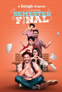 Semester Final (2024) Bengali BongoBD WEB-DL H264 AAC 1080p 720p 480p Download