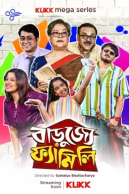 Barujjye Family (2024) S01E04-06 Bengali Klikk WEB-DL H264 AAC 1080p 720p 480p ESub