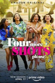 Four More Shots Please (2020) S02 Hindi AMZN Web Series WEB-DL H264 AAC 1080p 720p 480p ESub