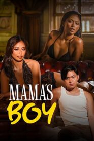 Mama’s Boy (2024) Filipino VMAX WEB-DL H264 AAC 1080p 720p 480p Download