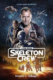 Star Wars Skeleton Crew (2024) S01 Dual Audio [Hindi-English] HS WEB-DL x264 & x265(HEVC) 2160p 1080p 720p 480p ESub [EP 05-06 Added]