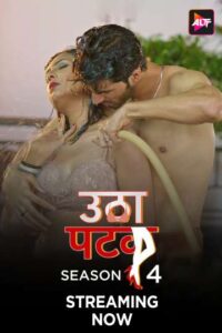 Utha Patak (2024) S04E07-08 Hindi Alt WEB-DL H264 AAC 1080p 720p 480p Download