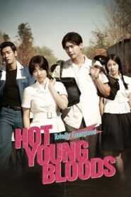 Hot Young Bloods (2014) Dual Audio [Hindi-Korean] AMZN WEB-DL H264 AAC 1080p 720p 480p ESub