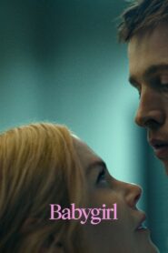 Babygirl (2024) English WEB-DL H264 AAC 1080p 720p 480p ESub