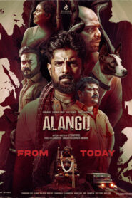 Alangu (2024) Dual Audio [Tamil-Telugu] WEB-DL H264 AAC 1080p 720p 480p ESub