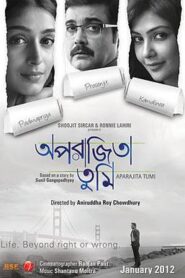 Aparajita Tumi (2012) Bengali ZEE5 WEB-DL H264 AAC 1080p 720p 480p ESub