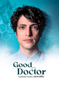 Good Doctor (2024) S01 Bengali Dubbed ORG DP WEB-DL H264 AAC 1080p 720p 480p Download [EP 38-45 Added]