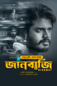 Highway-Janbazi (2025) Bengali Dubbed ORG BongoBD WEB-DL H264 AAC 1080p 720p 480p Download