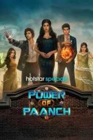 Power of Paanch (2025) S01 Hindi HS WEB-DL H264 AAC 1080p 720p 480p ESub [Episode 33-36 Added]