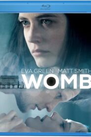 Womb (2010) Dual Audio [English-Italian] BluRay H264 AAC 1080p 720p ESub