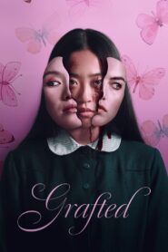 Grafted (2024) Dual Audio [Hindi-English] AMZN WEB-DL H264 AAC 1080p 720p 480p ESub