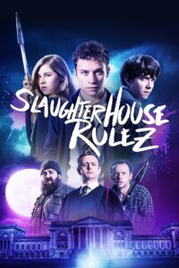 Slaughterhouse Rulez (2018) Dual Audio [Hindi-English] BluRay H264 AAC 1080p 720p 480p ESub