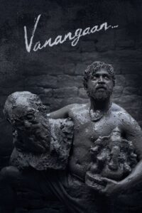 Vanangaan (2025) Tamil AMZN WEB-DL H264 AAC 1080p 720p 480p ESub