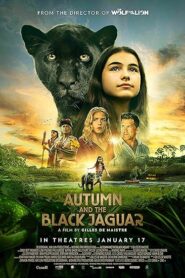 Autumn and the Black Jaguar (2024) Dual Audio [Hindi-English] WEB-DL H264 AAC 1080p 720p 480p ESub