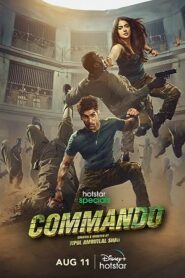 Commando (2023) S01 Dual Audio [Bengali-Hindi] DSNP Web Series WEB-DL H264 AAC 1080p 720p 480p ESub