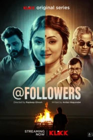 @Followers (2025) S01 Bengali Klikk WEB-DL H264 AAC 1080p 720p 480p ESub