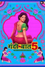 Gandii Baat (2020) S05 Hindi Alt WEB-DL H264 AAC 1080p 720p 480p ESub