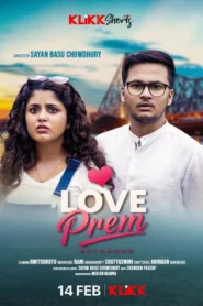 Love Prem Reloaded (2025) Bengali Klikk WEB-DL H264 AAC 1080p 720p Download