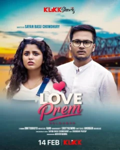 Love Prem Reloaded (2025) Bengali Klikk WEB-DL H264 AAC 1080p 720p Download