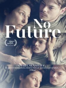 No Future (2021) English WEB-DL x264 AAC 1080p 720p ESub