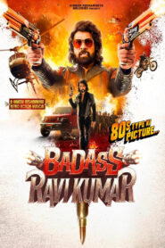 Badass RaviKumar (2025) Hindi WEB-DL H264 AAC 1080p 720p 480p HC ESub