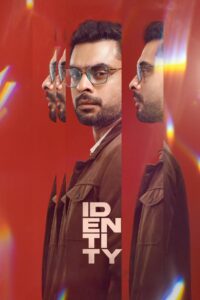 Identity (2025) Uncut Dual Audio [Hindi-Malayalam] Zee5 WEB-DL H264 AAC 2160p 1080p 720p 480p ESub