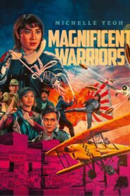 Magnificent Warriors (1987) Dual Audio [Hindi-Chinese] BluRay H264 AAC 1080p 720p 480p ESub