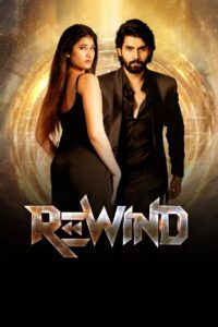 Rewind (2024) Dual Audio [Hindi-Telugu] AMZN WEB-DL H264 AAC 1080p 720p 480p ESub