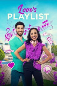 Loves Playlist (2023) Dual Audio [Hindi-English] AMZN WEB-DL H264 AAC 1080p 720p 480p ESub