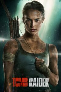 Tomb Raider (2018) English BluRay H264 AAC 1080p 720p ESub