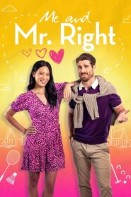 Me and Mr Right (2023) Dual Audio [Hindi-English] AMZN WEB-DL H264 AAC 1080p 720p 480p ESub