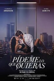Ask Me What You Want (2024) Dual Audio [Hindi ORG-Spanish] BluRay H264 AAC 4K 1080p 720p 480p ESub