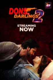 Dons & Darlings (2025) S02E04-06 Hindi Alt WEB-DL H264 AAC 1080p 720p 480p Download