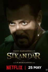 Sikandar (2025) Hindi NetFlix WEB-DL H264 AAC 4K 1080p 720p 480p ESub