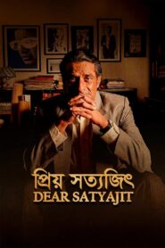 Dear Satyajit (2025) Bengali Chorki WEB-DL H264 AAC 1080p 720p 480p ESub