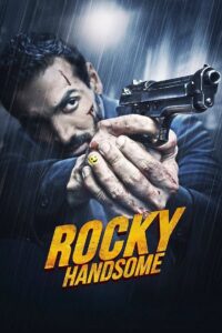 Rocky Handsome (2016) Hindi NF WEB-DL H264 AAC 1080p 720p 480p ESub