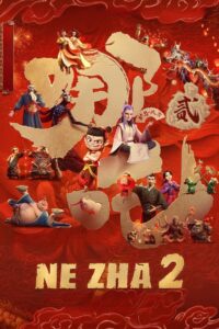 Ne Zha 2 (2025) Dual Audio [Hindi-Chinese] CAMRip x264 AAC 1080p 720p 480p Download