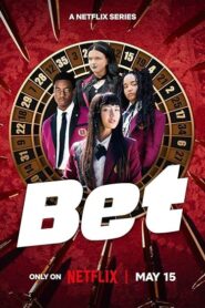 Bet (2025) S01 Dual Audio [Hindi-English] NetFlix WEB-DL H264 AAC 1080p 720p 480p ESub