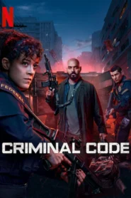 Criminal Code (2023) S01 Dual Audio [Hindi-English] NetFlix WEB-DL H264 AAC 1080p 720p 480p ESub