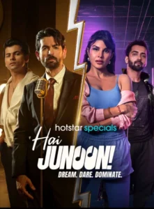 Hai Junoon Dream Dare Dominate (2025) S01 Dual Audio [Bengali ORG-Hindi] JHS WEB-DL H264 AAC 1080p 720p 480p ESub