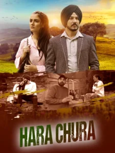 Hara Chura (2025) Punjabi AMZN WEB-DL H264 AAC 1080p 720p 480p ESub
