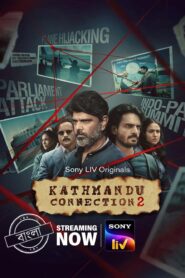 Kathmandu Connection (2022) S02 Bengali Dubbed ORG SonyLiv WEB-DL H264 AAC 4K 1080p 720p 480p ESub